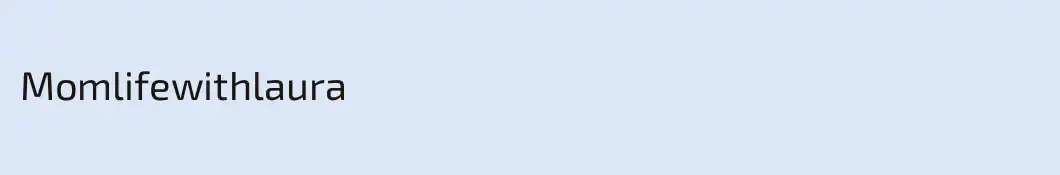 Momlifewithlaura 
